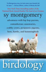 Birdology - Sy Montgomery (ISBN: 9781416569855)