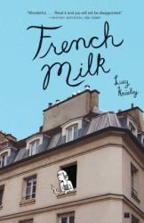 French Milk (ISBN: 9781416575344)