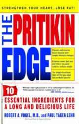 The Pritikin Edge - Robert A. Vogel, Paul Tager Lehr, Eugenia Killoran, Michael Fryd (ISBN: 9781416580911)