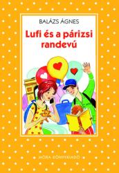 Lufi és a párizsi randevú (ISBN: 9789634151371)