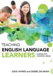 Teaching English Language Learners Across the Content Areas (ISBN: 9781416609124)
