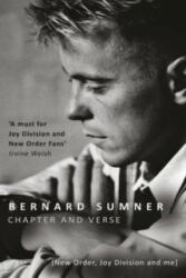 Chapter and Verse - New Order, Joy Division and Me - Bernard Sumner (2015)