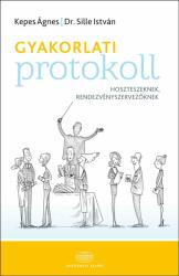 Gyakorlati protokoll (ISBN: 9789630596510)