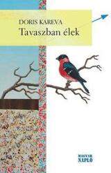Tavaszban élek (ISBN: 9786155465628)