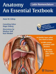 Anatomy - An Essential Textbook, Latin Nomenclature - Anne M Gilroy (2015)