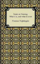 Notes on Nursing - Florence Nightingale (ISBN: 9781420935028)
