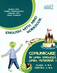 English with Nino. Comunicare in limba engleza. Workbook. Clasa a 2-a. Partea a 2-a - Bianca Popa (ISBN: 9786067101584)