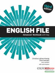 English File: Advanced: Workbook with Key - Christina Latham-Koenig, Clive Oxenden, Jeremy Lambert (ISBN: 9780194502177)