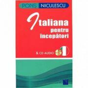 Italiana pentru incepatori cu CD audio (ISBN: 9789737489388)