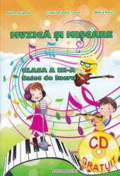 Muzica si miscare Clasa 3 - Maria Raicu (ISBN: 9786065747616)