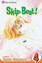 Skip Beat! , Volume 4 (ISBN: 9781421505886)