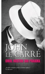 Omul nostru din Panama - John le Carre (ISBN: 9786066099172)