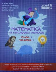 Matematică și explorarea mediului. Clasa I (ISBN: 9786067100778)