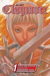 Claymore, Vol. 1 - Norihiro Yagi (ISBN: 9781421506180)
