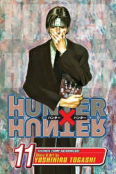 Hunter x Hunter, Vol. 11 - Yoshihiro Togashi (ISBN: 9781421506463)