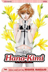 Hana-Kimi, Vol. 16 - Hisaya Nakajo (ISBN: 9781421509914)