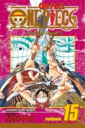 One Piece, Vol. 15 - Eiichiro Oda (ISBN: 9781421510927)