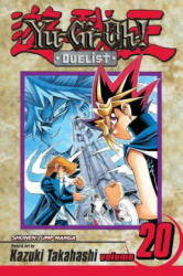 Yu-Gi-Oh! : Duelist, Vol. 20 - Kazuki Takahashi (ISBN: 9781421511139)