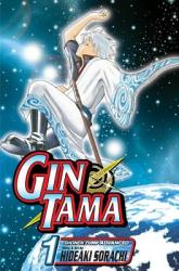 Gin Tama, Vol. 1 - Hideaki Sorachi (ISBN: 9781421513584)