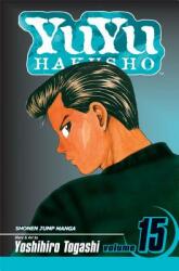 YuYu Hakusho 15 - Yoshihiro Togashi (ISBN: 9781421515168)