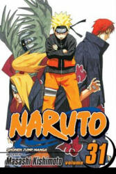 Naruto, Vol. 31 - Masashi Kishimoto (ISBN: 9781421519432)