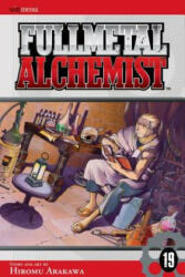 Fullmetal Alchemist, Vol. 19 - Hiromu Arakawa (ISBN: 9781421525686)