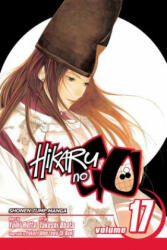 Hikaru no Go, Vol. 17 - Yumi Hotta, Takeshi Obata (ISBN: 9781421525853)
