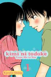 Kimi ni Todoke: De la mine la tine 1 (ISBN: 9781421527550)