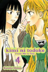 Kimi ni Todoke: From Me to You, Vol. 4 - Karuho Shiina (ISBN: 9781421527864)
