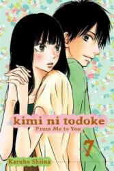 Kimi Ni Todoke: From Me to You Vol. 7 7 (ISBN: 9781421531755)