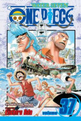 One Piece, Vol. 37 - Eiichiro Oda (ISBN: 9781421534534)