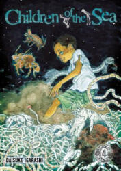 Children of the Sea, Vol. 4 - Daisuke Igarashi (ISBN: 9781421535418)