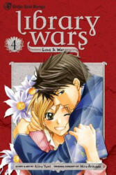 Library Wars Love & War 4 - Hiro Arikawa, Kiiro Yumi, Kiiro Yumi (ISBN: 9781421536897)