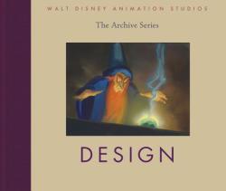 Walt Disney Animation Studios - The Archive Series: Design (ISBN: 9781423134206)