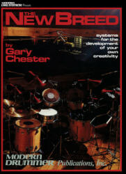 The New Breed - Gary Chester, Rick Mattingly (ISBN: 9781423418122)