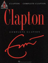 Eric Clapton - Complete Clapton (ISBN: 9781423434375)