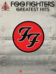 Foo Fighters: Greatest Hits (ISBN: 9781423491668)