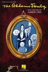 Addams Family - Marshall Brickman, Rick Elice (ISBN: 9781423495802)