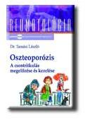 Oszteoporózis - A csontritkulás megelőzése és kezelése (ISBN: 9789636456856)