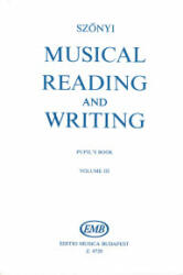 MUSICAL READING AND WRITING PUPIL`S BOOK VOLUME III (ISBN: 9786600240459)