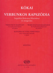 VERBUNKOS RAPSZÓDIA HEGEDűRE/BRÁCSÁRA/KLARINÉTRA ÉS ZONGORÁRA (ISBN: 9786300155855)