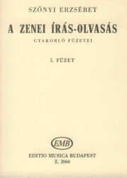 A ZENEI ÍRÁS-OLVASÁS GYAKORLÓ FÜZETEI 5. (ISBN: 9786600198576)