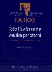 RÉZFÚVÓSZENE (3 TROMBE, 2 TROMBONI E TUBA) PARTITURA R PARTI (ISBN: 9786410214596)