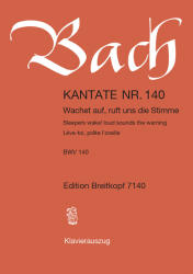 KANTATE NR. 140 WACHET AUF, RUFT UNS DIE STIMME BWV 140 KLAVIERAUSZUG (ISBN: 9786460222589)