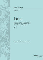 SYMPHONIE ESPAGNOLE FÜR VIOLINE UND ORCHESTER OP. 21 KLAVIERAUSZUG URTEXT (ISBN: 9786330233318)