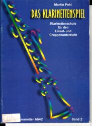 DAS KLARINETTENSPIEL, KLARINETTENSCHULE FÜR DEN EINZEL-UND GRUPP. BD. 2 ANTIK (ISBN: 9786390237264)