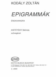 EPIGRAMMÁK ÉNEKHANGRA, KISTÉTÉNYI MELINDA SZÖVEGÉVEL (ISBN: 9786530253888)
