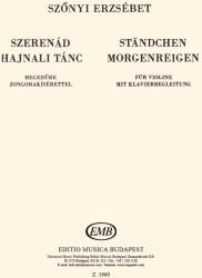 SZERENÁD-HAJNALI TÁNC HEGEDűRE ZONGORAKÍSÉRETTEL (ISBN: 9786330260468)