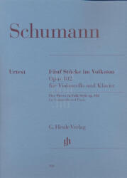 Robert Schumann: Robert Schumann: Fünf Stücke im Volkston op. 102 (ISBN: 9780201809107)