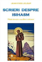 Scrieri despre isihasm - Jean-Yves Leloup (ISBN: 9789738682924)